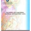 Mapa tectónico del norte, centro y este de Asia y regiones adyacentes