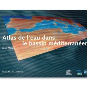 Atlas del Agua en la Cuenca Mediterránea